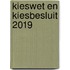 Kieswet en Kiesbesluit 2019