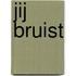 Jij bruist