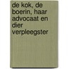 De kok, de boerin, haar advocaat en dier verpleegster door Els Quaegebeur