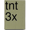 TNT 3x door Ruud van den Belt