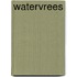 Watervrees