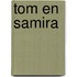 Tom en Samira