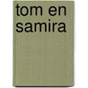 Tom en Samira by Tosca Agterberg