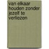 Van elkaar houden zonder jezelf te verliezen