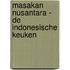 masakan Nusantara - de Indonesische keuken