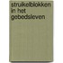 Struikelblokken in het Gebedsleven