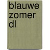 Blauwe zomer DL door Leo Blokhuis