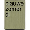 Blauwe zomer DL by Leo Blokhuis