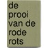 De prooi van de rode rots