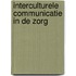 Interculturele communicatie in de zorg