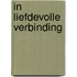 In Liefdevolle verbinding