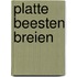 Platte beesten breien