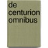 De Centurion Omnibus