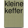 Kleine keffer by Floor Tinga