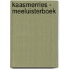 Kaasmerries - Meeluisterboek door Ross Collins
