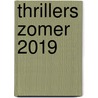 Thrillers zomer 2019 door Samuel Parker
