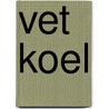Vet koel by Jeff Kinney
