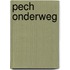 Pech onderweg