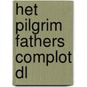 Het Pilgrim Fathers complot DL door Jeroen Windmeijer