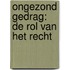 Ongezond gedrag: de rol van het recht