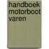 Handboek motorboot varen
