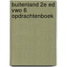 buiteNLand 2e ed vwo 6 opdrachtenboek door Onbekend
