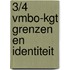 3/4 vmbo-kgt Grenzen en identiteit