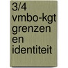 3/4 vmbo-kgt Grenzen en identiteit door Teunis Bloothoofd