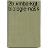 2b vmbo-kgt biologie-nask door Christine Dirkse