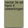 Nectar 3e ed havo 4 uitwerkingen by Unknown