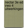 Nectar 3e ed vwo 4 uitwerkingen by Unknown