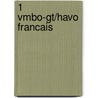 1 vmbo-gt/havo francais door Agnes Bakker