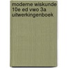 Moderne Wiskunde 10e ed vwo 3a uitwerkingenboek door Onbekend
