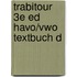 TrabiTour 3e ed havo/vwo Textbuch D
