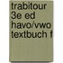 TrabiTour 3e ed havo/vwo Textbuch F