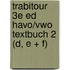 TrabiTour 3e ed havo/vwo Textbuch 2 (D, E + F)