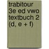 TrabiTour 3e ed vwo Textbuch 2 (D, E + F)