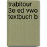 TrabiTour 3e ed vwo Textbuch B