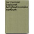 NU Financieel Basisboek Bedrijfsadministratie werkboek