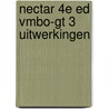 Nectar 4e ed vmbo-gt 3 uitwerkingen door Onbekend