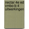 Nectar 4e ed vmbo-b 4 uitwerkingen door Onbekend