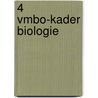 4 vmbo-kader Biologie door Trijnie Akkerman
