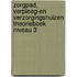 ZorgPad, Verpleeg-en verzorgingshuizen Theorieboek Niveau 3