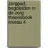 ZorgPad, Begeleiden in de zorg Theorieboek Niveau 4