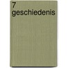 7 geschiedenis door Onbekend