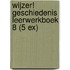 Wijzer! Geschiedenis leerwerkboek 8 (5 ex)