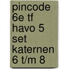 Pincode 6e TF HAVO 5 set katernen 6 T/M 8 door Onbekend
