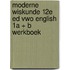 Moderne Wiskunde 12e ed vwo English 1a + b werkboek