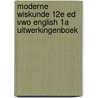 Moderne Wiskunde 12e ed vwo English 1a uitwerkingenboek by Unknown