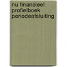 NU Financieel Profielboek periodeafsluiting door Onbekend